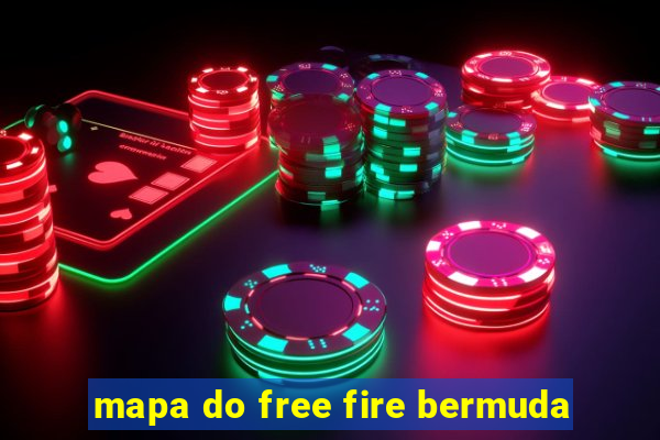 mapa do free fire bermuda