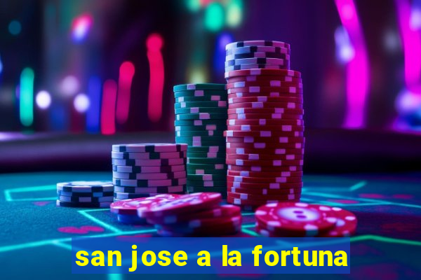 san jose a la fortuna