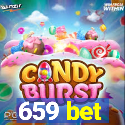 659 bet