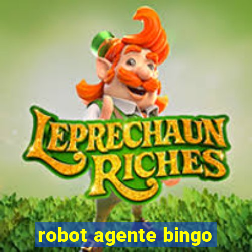 robot agente bingo