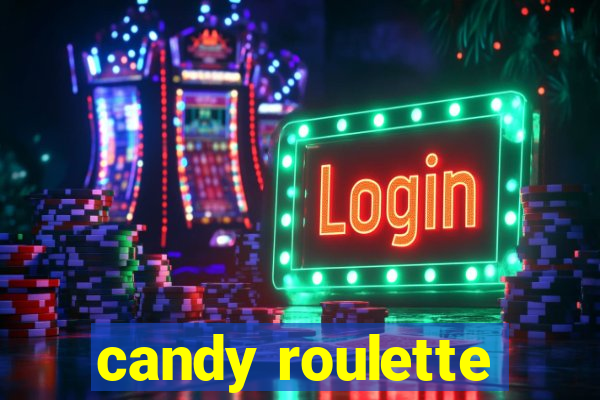 candy roulette