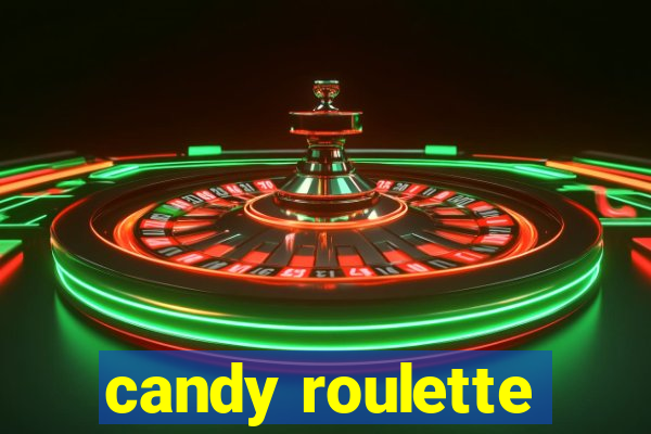 candy roulette