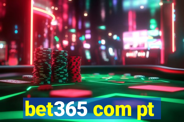 bet365 com pt