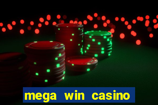 mega win casino real cash