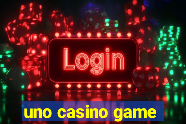 uno casino game