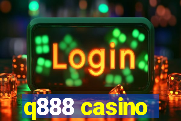 q888 casino