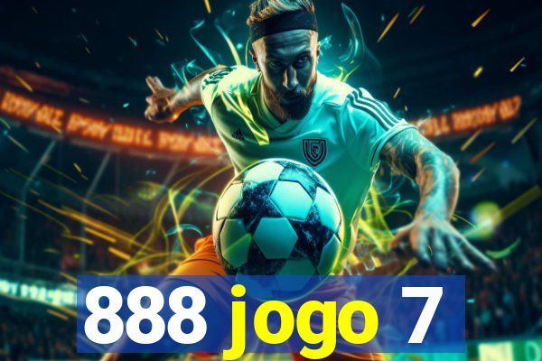 888 jogo 7