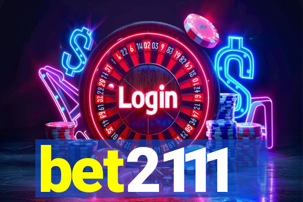 bet2111