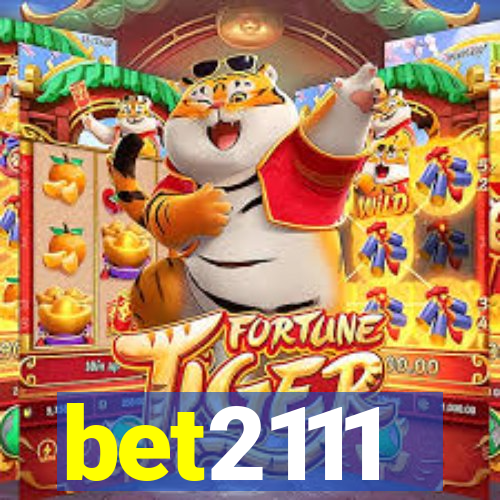 bet2111