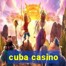 cuba casino