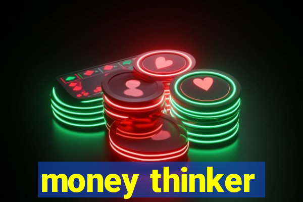 money thinker