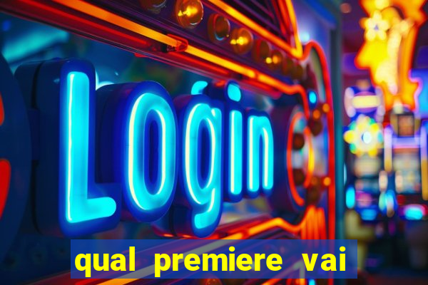 qual premiere vai passar o jogo do bahia