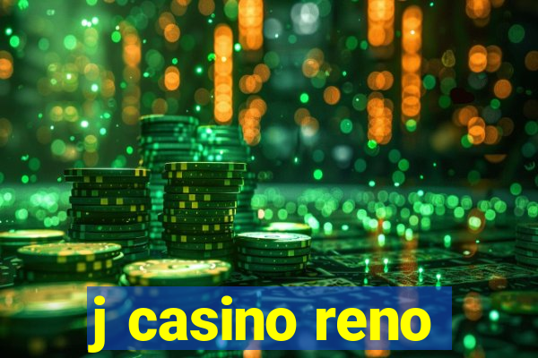 j casino reno