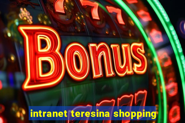 intranet teresina shopping