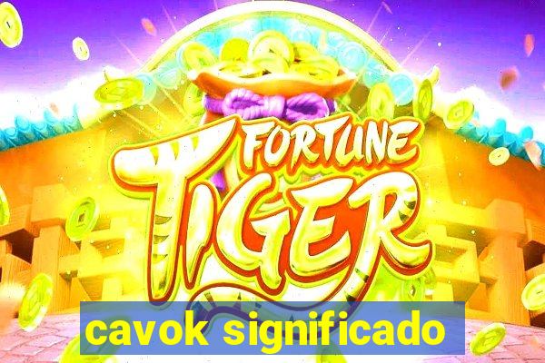 cavok significado