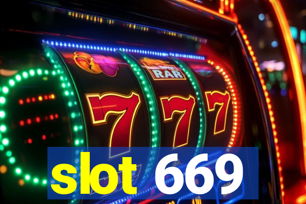 slot 669