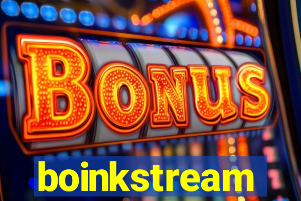 boinkstream