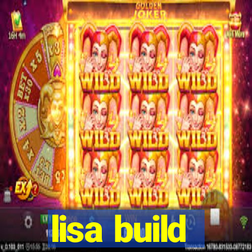 lisa build