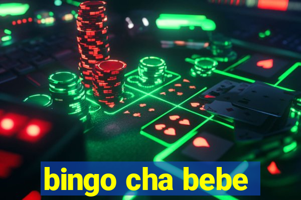 bingo cha bebe