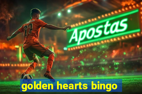 golden hearts bingo