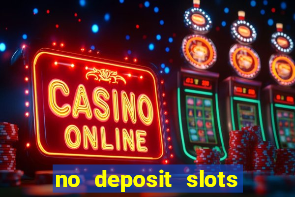 no deposit slots bonus codes