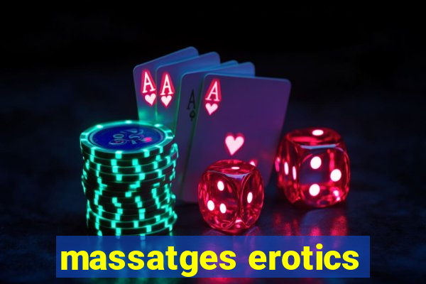 massatges erotics