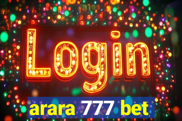 arara 777 bet