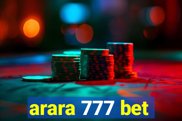 arara 777 bet