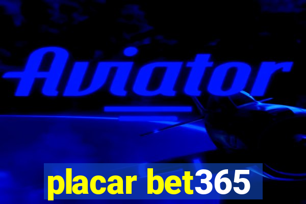 placar bet365