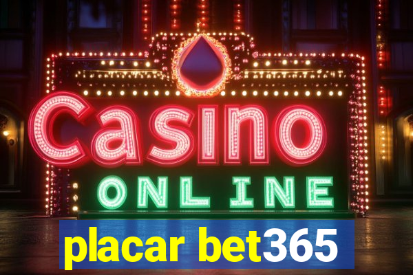 placar bet365