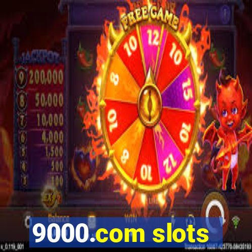 9000.com slots