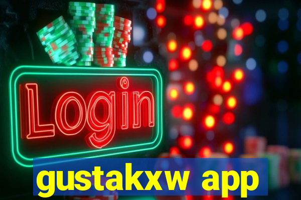 gustakxw app