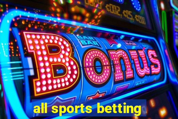 all sports betting