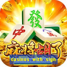 casinos with sign up bonus