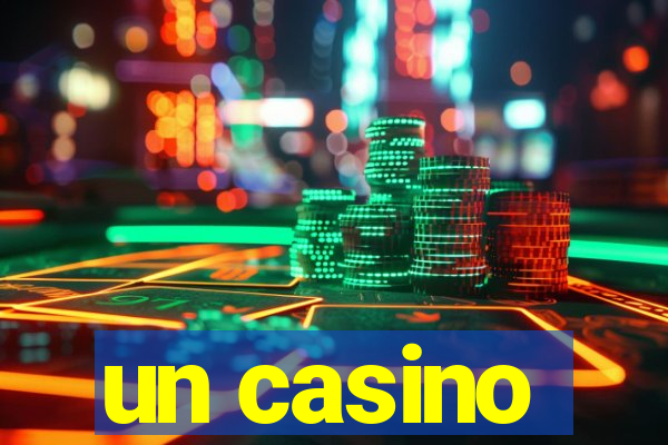 un casino