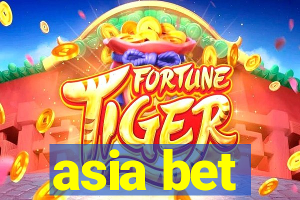 asia bet