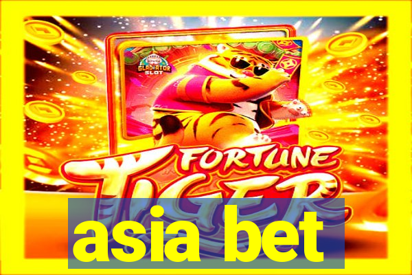 asia bet