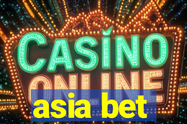 asia bet