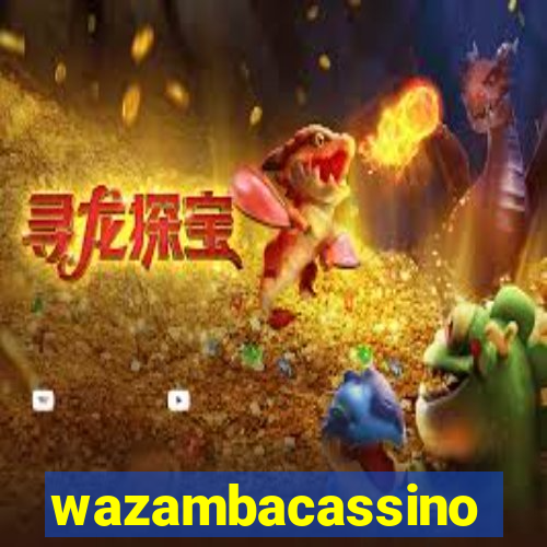 wazambacassino