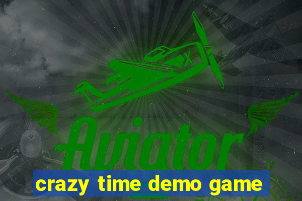 crazy time demo game