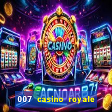 007 casino royale completo online