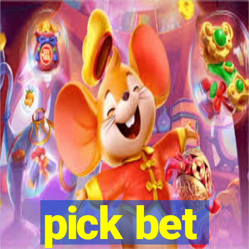 pick bet