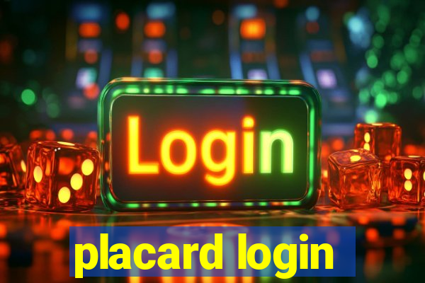 placard login