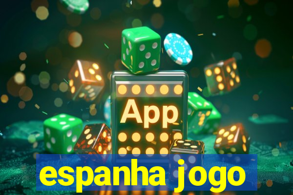 espanha jogo