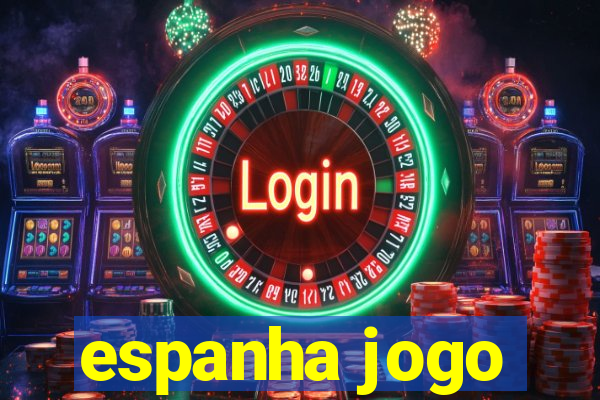 espanha jogo