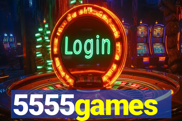 5555games