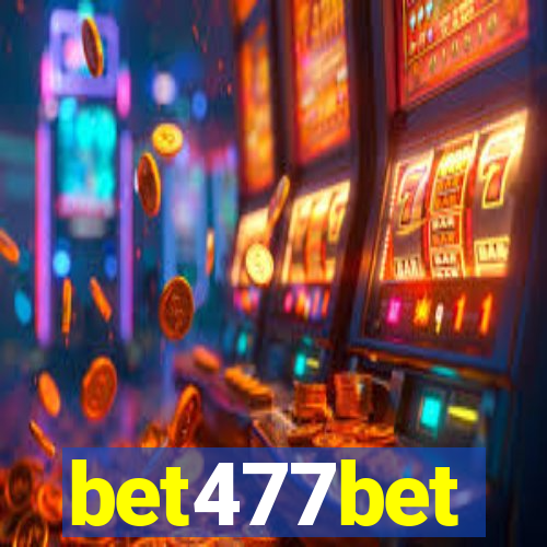 bet477bet