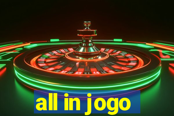 all in jogo