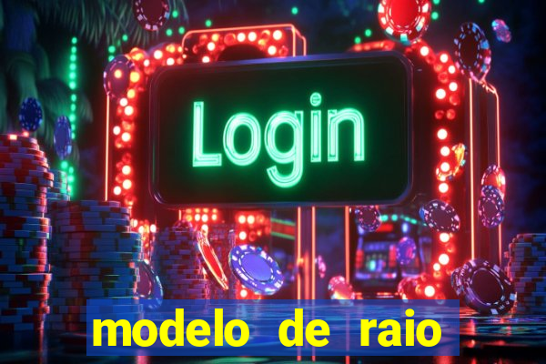 modelo de raio para imprimir