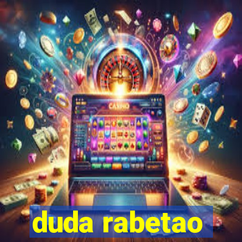 duda rabetao